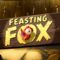 Feasting Fox: Udløs free spins bonus | Vind op til 2.437 | RTP 96% | Quickspin